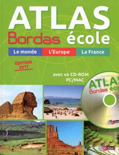 Michel Mouton-Barrère et Eric Monfort - Atlas Bordas école. 1 Cédérom