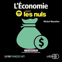 Michel Musolino - L'économie pour les nuls en 50 notions clés.