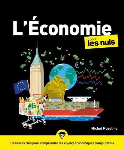 Michel Musolino - L'économie pour les Nuls.