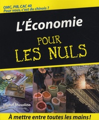 Michel Musolino - L'Economie pour les nuls.