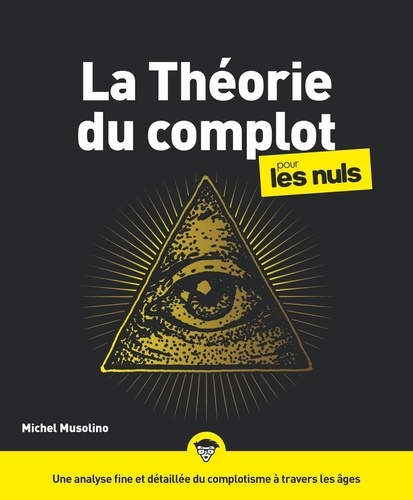 La théorie du complot pour les Nuls de Michel Musolino - ePub - Ebooks -  Decitre