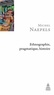 Michel Naepels - Ethnographie, pragmatique, histoire - Un parcours de recherche à Houaïlou (Nouvelle-Calédonie).