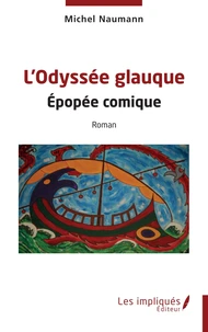 L’Odyssée glauque