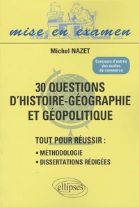 30 questions d'histoire-géographie et géopolitique