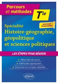 Michel Nazet et Nathalie Coste - Spécialité Histoire-Géographie, Géopolitique et Sciences politiques Tle.