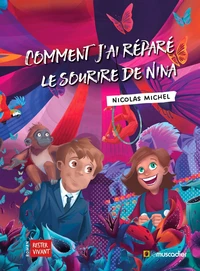 Comment j'ai réparé le sourire de Nina