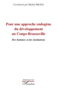 Pour une approche endogène au Congo-Brazzaville