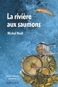 La rivière aux saumons
