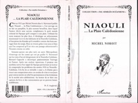 Michel Noroit - Niaouli ... La Plaie Calédonnienne.