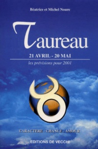 Taureau. 21 avril-20 mai, Les prévisions pour 2001.pdf