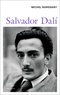 Michel Nuridsany - Salvador Dalí.