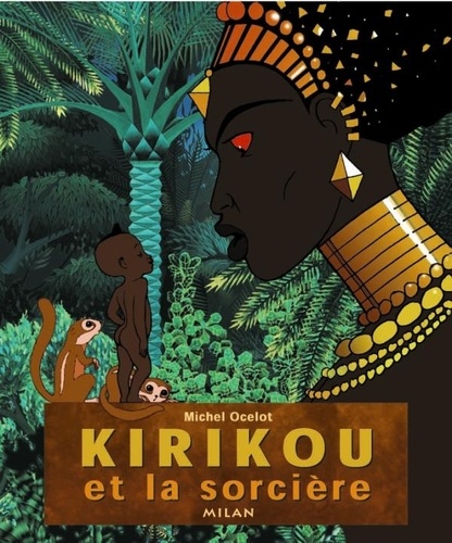 Kirikou Et La Sorciere