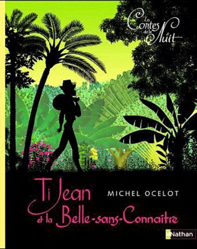 Michel Ocelot - Ti Jean et la Belle-sans-connaitre.