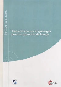 Transmission par engrenages pour les appareils de levage