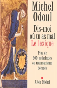 Dis-moi où tu as mal : le lexique