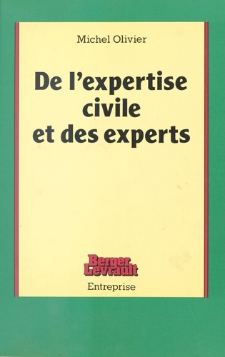 De l'Expertise civile et des experts