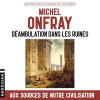Déambulation dans les Ruines