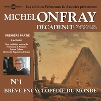 Michel Onfray - Décadence - Vie et mort du judéo-christianisme.