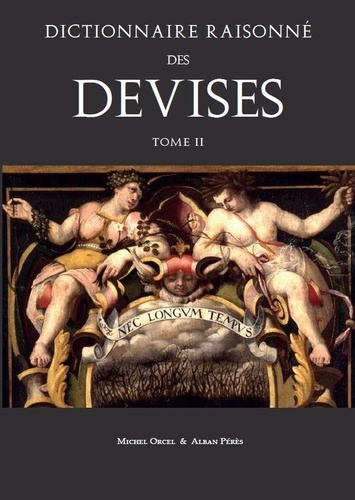 DICTIONNAIRE RAISONNE DES DEVISES, tome II