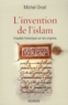 Michel Orcel - L'invention de l'islam - Enquête historique sur les origines.