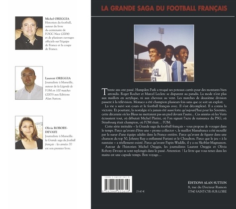 La grande saga du football français. Les années 70