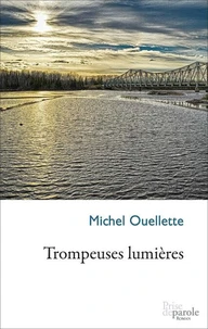 Trompeuses lumieres