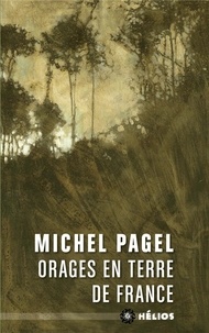 Michel Pagel - Orages en terre de France.