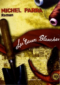 Les eaux blanches