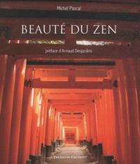 Michel Pascal - Beauté du zen. 1 CD audio