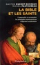 Michel Pastoureau et Gaston Duchet-Suchaux - La Bible et les saints.