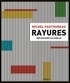 Michel Pastoureau - Rayures - Une histoire culturelle.