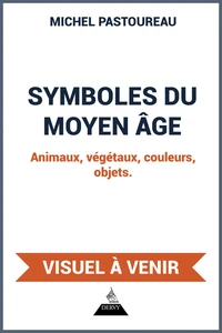 Symboles du Moyen Age