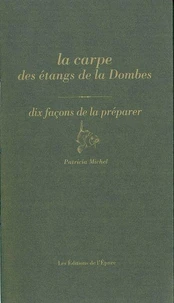 La carpe des étangs de la Dombes