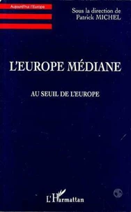 L'Europe médiane