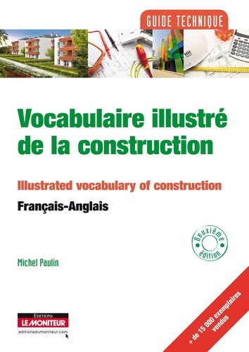 Michel Paulin - Vocabulaire illustré de la construction.