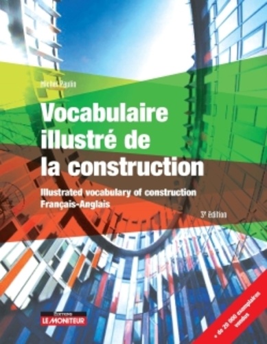 Vocabulaire illustré de la construction 3e édition