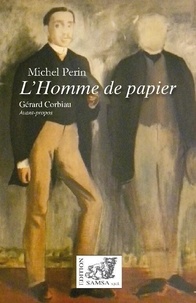 Michel Périn - L'homme de papier.