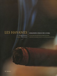 Michel Permeke et Kris Vlegels - Les Havanes - Grands crus de Cuba.