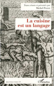 Michel Perret - La cuisine est un langage.