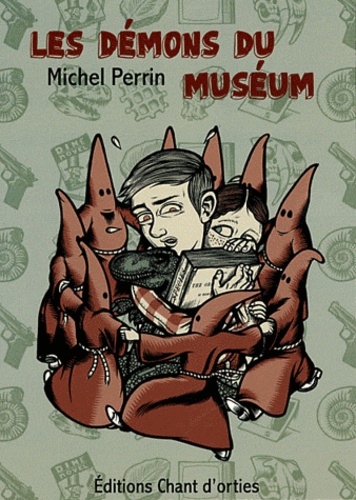 Michel Perrin - Les Démons du Muséum.