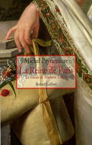 La Reine de Paris. Le roman de Madame Tallien - Occasion