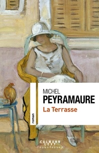 Michel Peyramaure - La Terrasse.