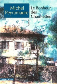 Le Bonheur Des Charmettes