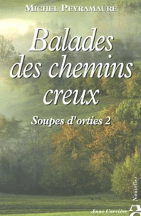 Balades des chemins de creux