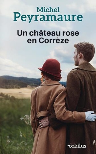 Un château rose en Corrèze Edition en gros caractères - Occasion