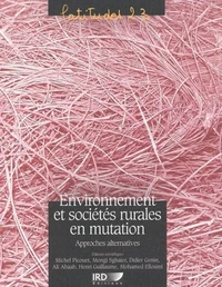 Environnement et sociétés rurales en mutation : approches alternatives
