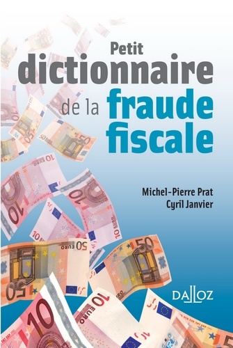 Petit dictionnaire de la fraude fiscale