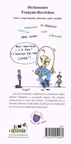 Dictionnaire français-berrichon. Volume 4, J'causons coume le r'bouteux