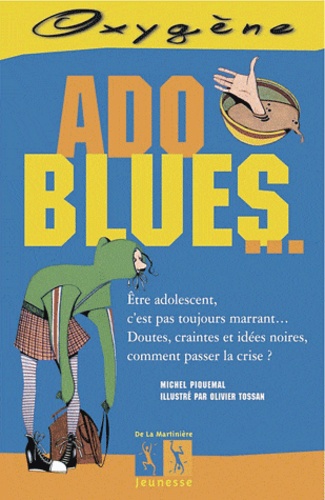 Michel Piquemal - Ado blues....