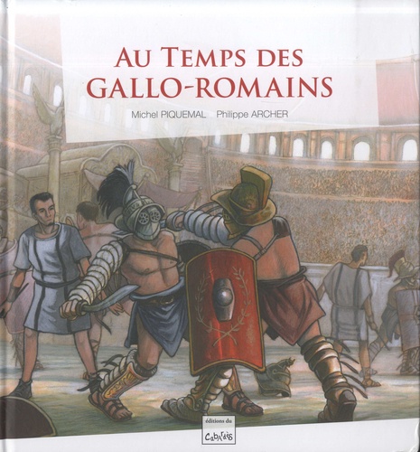 Au temps des gallo-romains